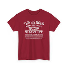 Load image into Gallery viewer, YHWH's Moed Shavuot (Weeks(Pentecost)) Tee