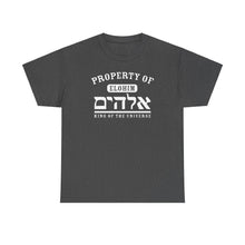 Load image into Gallery viewer, Property of Elohim Tee