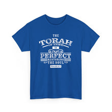 Load image into Gallery viewer, The Torah of YHWH is Perfect (Psalm 19:7) Tee