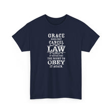 Load image into Gallery viewer, Grace Does Not Cancel Law Tee