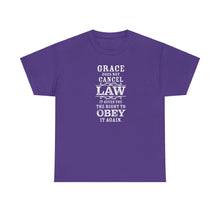 Load image into Gallery viewer, Grace Does Not Cancel Law Tee