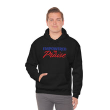 Load image into Gallery viewer, Empowered To Praise Hooded Sweatshirt