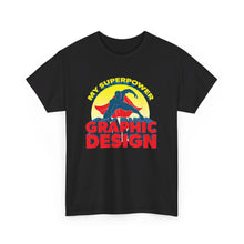 Load image into Gallery viewer, My SuperPower - Graphic Design