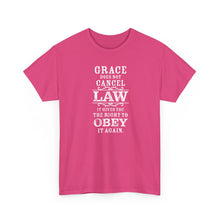 Load image into Gallery viewer, Grace Does Not Cancel Law Tee