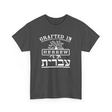 Load image into Gallery viewer, Grafted IN Hebrew Tee