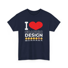 Load image into Gallery viewer, I love Graphic Design
