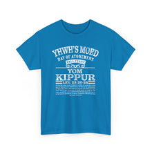 Load image into Gallery viewer, YHWH's Moed Yom Kippur (Day of Atonment) Tee