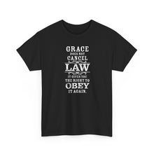 Load image into Gallery viewer, Grace Does Not Cancel Law Tee