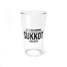 Load image into Gallery viewer, LETS GO CAMPING| SUKKOT  Mixing Glass, 16oz
