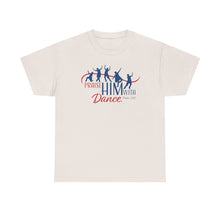Load image into Gallery viewer, Praise Him With Dance (Color Logo) Tee