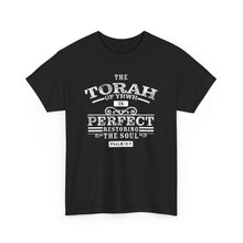 Load image into Gallery viewer, The Torah of YHWH is Perfect (Psalm 19:7) Tee