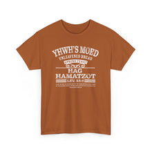 Load image into Gallery viewer, YHWH's Moed Hag Hamatzot (Unleavened Bread) Tee