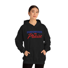 Load image into Gallery viewer, Empowered To Praise Hooded Sweatshirt