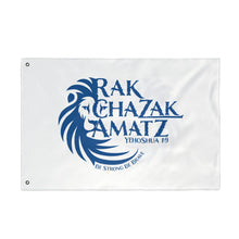 Load image into Gallery viewer, Rak Chazak Amatz Double Sided Flag