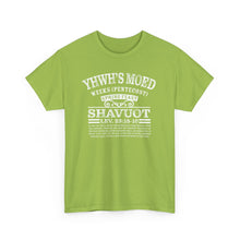 Load image into Gallery viewer, YHWH's Moed Shavuot (Weeks(Pentecost)) Tee