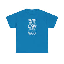 Load image into Gallery viewer, Grace Does Not Cancel Law Tee