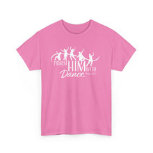 Load image into Gallery viewer, Praise Him With Dance  Tee
