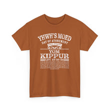 Load image into Gallery viewer, YHWH's Moed Yom Kippur (Day of Atonment) Tee
