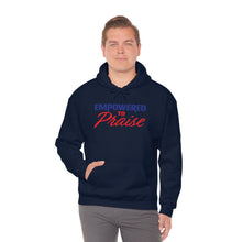 Load image into Gallery viewer, Empowered To Praise Hooded Sweatshirt