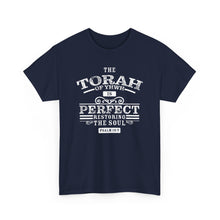 Load image into Gallery viewer, The Torah of YHWH is Perfect (Psalm 19:7) Tee