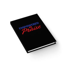 Load image into Gallery viewer, Empowered To Praise Journal - Ruled Line