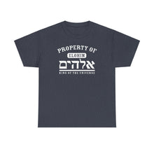 Load image into Gallery viewer, Property of Elohim Tee