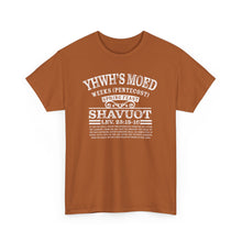 Load image into Gallery viewer, YHWH's Moed Shavuot (Weeks(Pentecost)) Tee