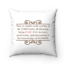 Load image into Gallery viewer, Be Fruitful (Colossians 1:10) Pillow