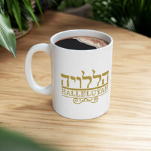 Load image into Gallery viewer, Halleluyah Ceramic Mug 11oz