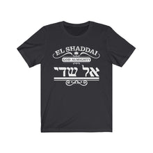 Load image into Gallery viewer, El Shaddai (God Almighty) T-Shirt