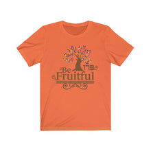 Load image into Gallery viewer, Be Fruitful (Colossians 1:10) T-Shirt