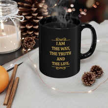Load image into Gallery viewer, Yeshua - I Am the Way the Truth and the Life Mug