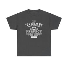 Load image into Gallery viewer, The Torah of YHWH is Perfect (Psalm 19:7) Tee
