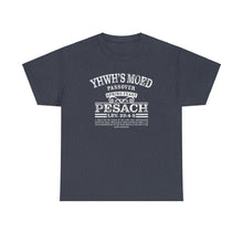 Load image into Gallery viewer, YHWH&#39;s Moed Pesach Tee
