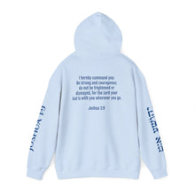 Load image into Gallery viewer, Rak Chazak Amatz Hoodie -Joshua 1:9

