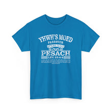 Load image into Gallery viewer, YHWH&#39;s Moed Pesach Tee
