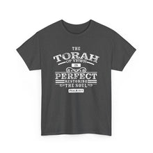 Load image into Gallery viewer, The Torah of YHWH is Perfect (Psalm 19:7) Tee
