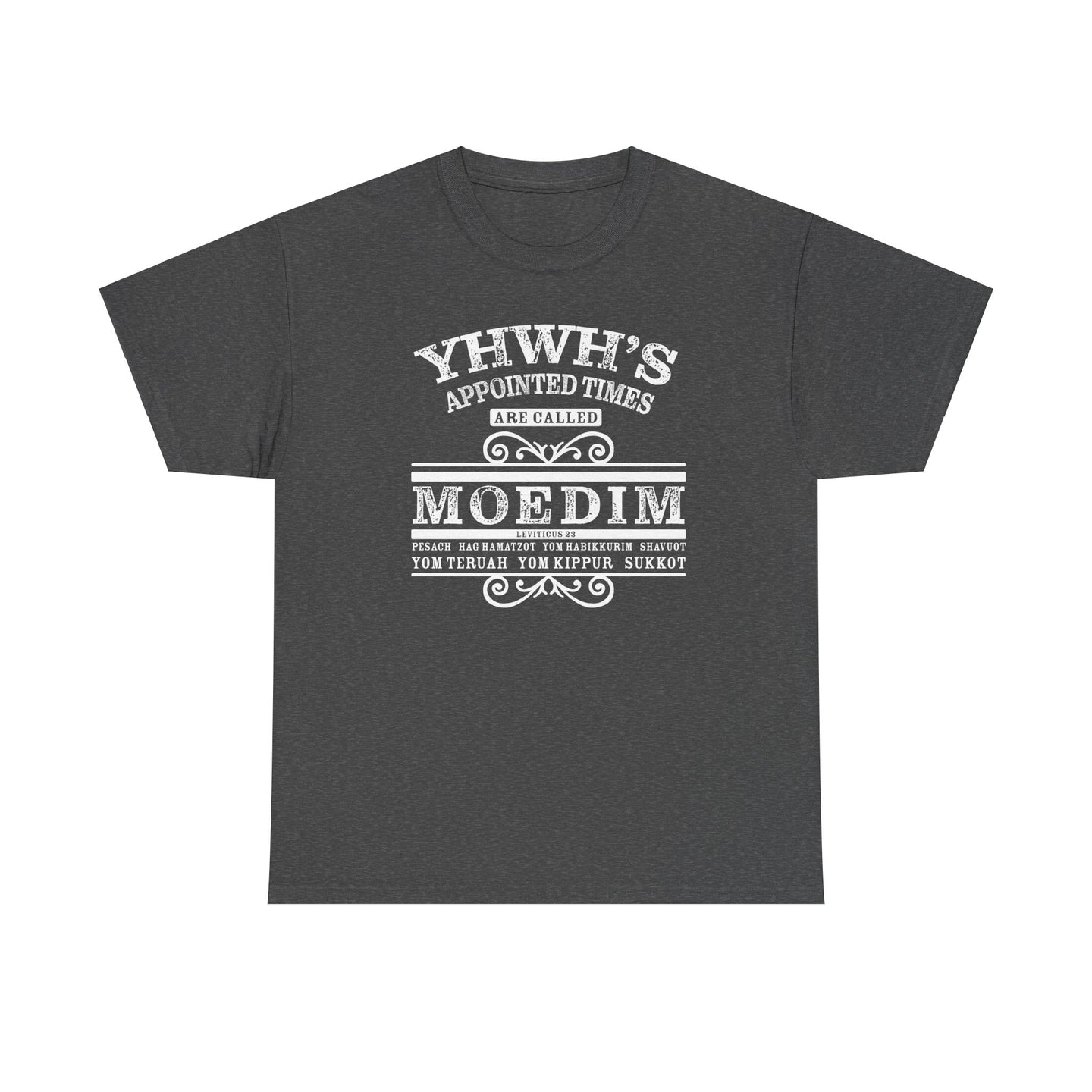 YHWH’s Moedim Tee