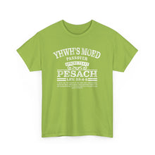 Load image into Gallery viewer, YHWH&#39;s Moed Pesach Tee
