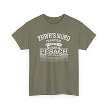 Load image into Gallery viewer, YHWH&#39;s Moed Pesach Tee
