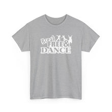 Load image into Gallery viewer, Break Free &amp; Dance Tee
