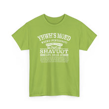 Load image into Gallery viewer, YHWH&#39;s Moed Shavuot (Weeks(Pentecost)) Tee
