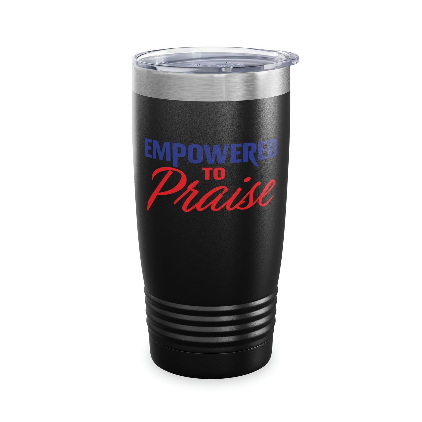 Empowered To Praise Ringneck Tumbler, 20oz