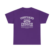 Load image into Gallery viewer, YHWH&#39;s Moed Pesach Tee
