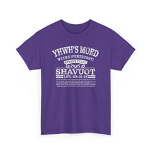 Load image into Gallery viewer, YHWH&#39;s Moed Shavuot (Weeks(Pentecost)) Tee
