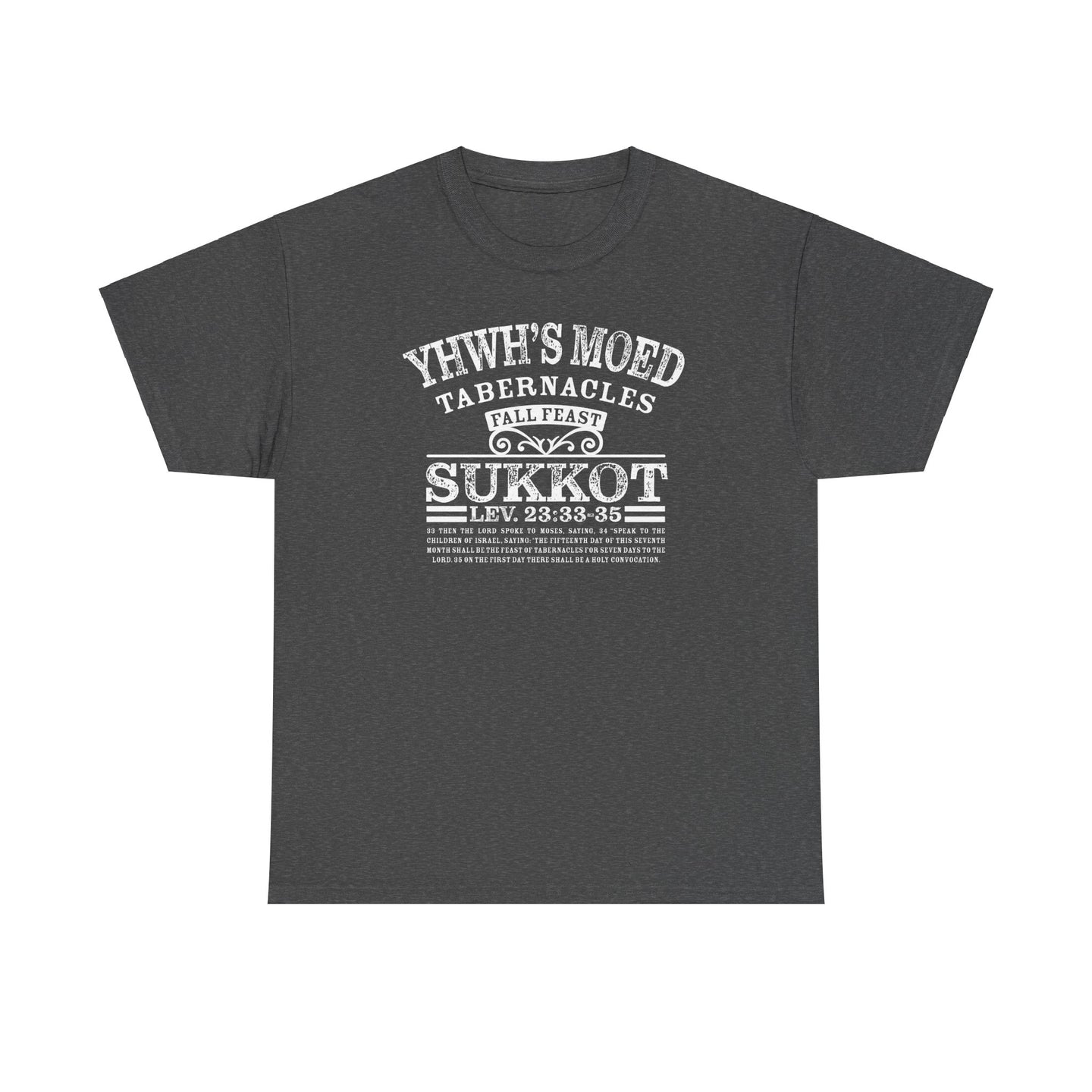 Copy of YHWH's Moed Shavuot (Weeks(Pentecost)) Tee