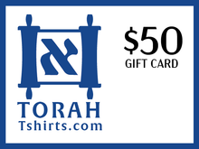 Load image into Gallery viewer, Torah T-shirts Gift Card
