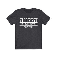Load image into Gallery viewer, Hallelujah T-Shirt
